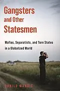 E-Book (epub) Gangsters and Other Statesmen von Danilo Mandic