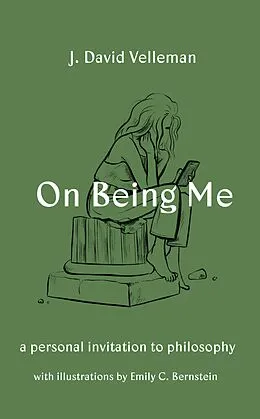 E-Book (epub) On Being Me von J. David Velleman