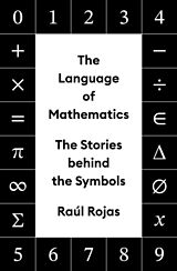 Livre Relié The Language of Mathematics de Raúl Rojas