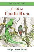 Couverture cartonnée Birds of Costa Rica de Dyer Dale, Howell Steve N. G.