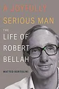 ePUB A Joyfully Serious Man von Matteo Bortolini