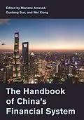 E-Book (epub) The Handbook of China's Financial System von Marlene Amstad, Guofeng Sun, Wei Xiong