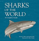 Livre Relié Sharks of the World de David A. Ebert, Marc Dando, Sarah Fowler