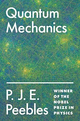 E-Book (pdf) Quantum Mechanics von P. James E. Peebles