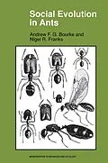 E-Book (pdf) Social Evolution in Ants von Andrew F. G. Bourke, Nigel R. Franks