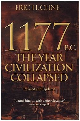 Kartonierter Einband 1177 B.C.- The Year Civilization Collapsed - Revised and Updated von Eric Cline