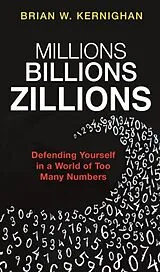 Kartonierter Einband Millions, Billions, Zillions von Kernighan Brian W.