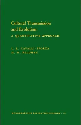 E-Book (pdf) Cultural Transmission and Evolution von L L Cavalli-Sforza, Marcus Feldman