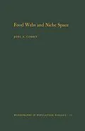 E-Book (pdf) Food Webs and Niche Space von Joel E. Cohen, David W. Stephens