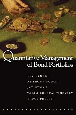 PDF Quantitative Management of Bond Portfolios von Lev Dynkin, Anthony Gould, Jay Hyman