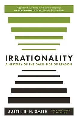 E-Book (epub) Irrationality von Justin Smith-Ruiu