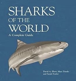 E-Book (epub) Sharks of the World von David A. Ebert, Marc Dando, Sarah Fowler