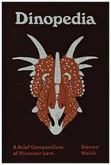 Fester Einband Dinopedia von Darren Naish