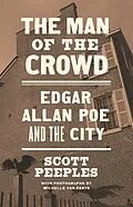 E-Book (epub) The Man of the Crowd von Scott Peeples