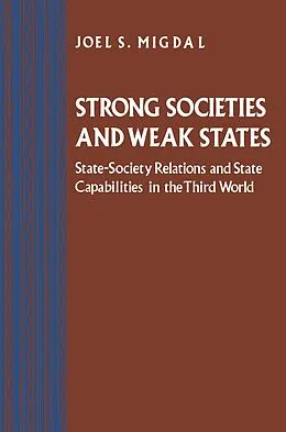 ePUB Strong Societies and Weak States von Joel S. Migdal