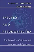 E-Book (pdf) Spectra and Pseudospectra von Lloyd N. Trefethen, Mark Embree
