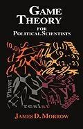 E-Book (pdf) Game Theory for Political Scientists von James D. Morrow