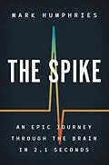 E-Book (epub) The Spike von Mark Humphries