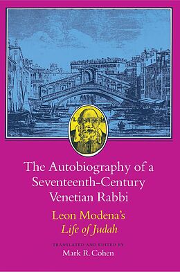 eBook (epub) The Autobiography of a Seventeenth-Century Venetian Rabbi de Leone Modena