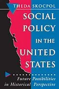 E-Book (epub) Social Policy in the United States von Theda Skocpol