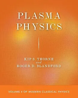 E-Book (pdf) Plasma Physics von Kip S. Thorne, Roger D. Blandford