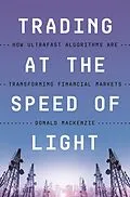 E-Book (epub) Trading at the Speed of Light von Donald Mackenzie