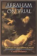E-Book (epub) Abraham on Trial von Carol Delaney