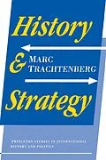 E-Book (epub) History and Strategy von Marc Trachtenberg