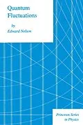 E-Book (pdf) Quantum Fluctuations von Edward Nelson