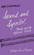 ePUB Sound and Symbol, Volume 1 von Victor Zuckerkandl