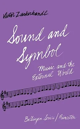 E-Book (epub) Sound and Symbol, Volume 1 von Victor Zuckerkandl