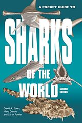 Kartonierter Einband A Pocket Guide to Sharks of the World von David A. Ebert, Marc Dando, Sarah Fowler