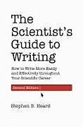 Kartonierter Einband The Scientists Guide to Writing, 2nd Edition von Stephen B. Heard