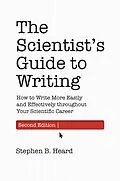 E-Book (pdf) The Scientist's Guide to Writing, 2nd Edition von Stephen B. Heard