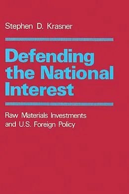 E-Book (epub) Defending the National Interest von Stephen D. Krasner