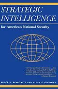 E-Book (epub) Strategic Intelligence for American National Security von Bruce D. Berkowitz, Allan E. Goodman
