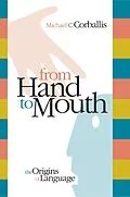 E-Book (epub) From Hand to Mouth von Michael C. Corballis
