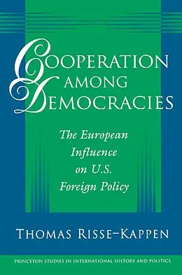 E-Book (epub) Cooperation among Democracies von Thomas Risse-Kappen