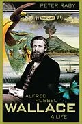 E-Book (epub) Alfred Russel Wallace von Peter Raby