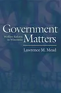 E-Book (epub) Government Matters von Lawrence M. Mead