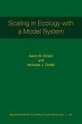 ePUB Scaling in Ecology with a Model System von Aaron M. Ellison, Nicholas J. Gotelli