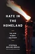 Kartonierter Einband Hate in the Homeland von Miller-Idriss Cynthia