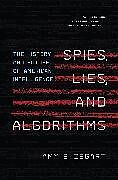 Broché Spies, Lies, and Algorithms de Amy B. Zegart