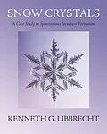 E-Book (pdf) Snow Crystals von Kenneth G. Libbrecht