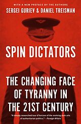 Couverture cartonnée Spin Dictators de Daniel Treisman, Sergei Guriev