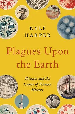 E-Book (epub) Plagues Upon the Earth von Kyle Harper