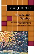 E-Book (epub) Psyche and Symbol von C. G. Jung
