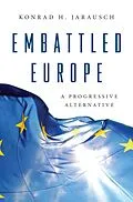 E-Book (epub) Embattled Europe von Konrad H. Jarausch