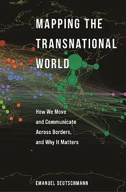 E-Book (epub) Mapping the Transnational World von Emanuel Deutschmann