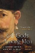 Couverture cartonnée As Gods Among Men de Alfani Guido